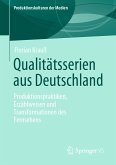 Qualitätsserien aus Deutschland (eBook, PDF)