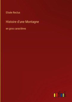 Histoire d'une Montagne