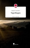 Tigerfliegen. Life is a Story - story.one