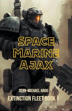 Space Marine Ajax - Argo, Sean-Michael