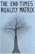 The End Times Reality Matrix - Bild 1