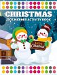 Christmas Dot Marker Activity Book - Bild 1