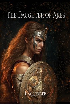 THE DAUGHTER OF ARES - Allenger, H.