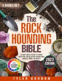 The Rockhounding Bible