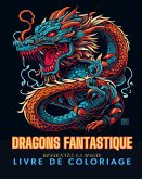 DRAGONS FANTASTIQUES