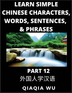 Learn Simple Chinese Characters, Words, Sentences, and Phrases (Part 12) - Wu, Qiaqia