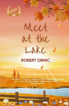 Meet at the Lake - Ornic, Robert