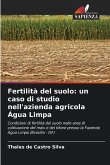Fertilità del suolo: un caso di studio nell'azienda agricola Água Limpa