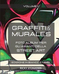 Cover GRAFFITI e MURALES - Nuova Edizione in Bianco e Nero