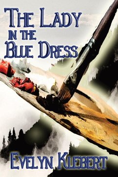 The Lady in the Blue Dress - Klebert, Evelyn