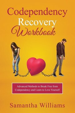 Codependency Recovery Workbook - Williams, Samantha