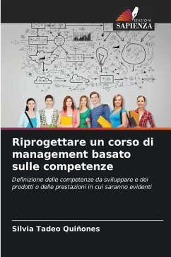 Riprogettare un corso di management basato sulle competenze - Tadeo Quiñones, Silvia