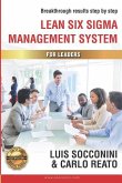 Lean Six Sigma Management System: Breakthrough Results Step by Step