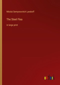 The Steel Flea - Lyeskoff, Nikolai Semyonovitch