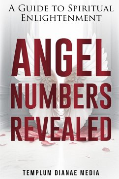 Angel Numbers Revealed - Media, Templum Dianae