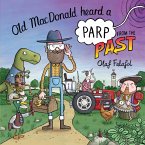 Old MacDonald Heard a Parp from the Past (eBook, ePUB)