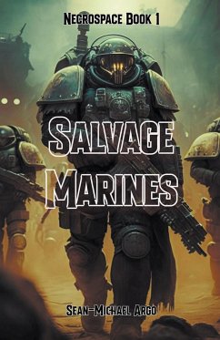 Salvage Marines - Argo, Sean-Michael