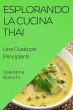 Esplorando la Cucina Thai - Bild 1