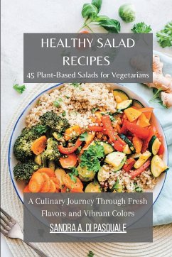 Healthy Salad Recipes - Pasquale, Sandra A Di