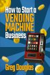 How to Start a Vending Machine Business - Bild 1