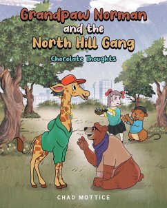 Grandpaw Norman and the North Hill Gang - Mottice, Chad