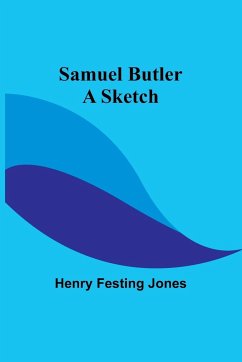 Samuel Butler - Jones, Henry Festing