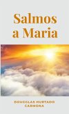 Salmos a Maria