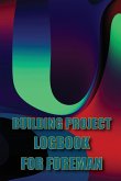 Building Project Logbook for Foreman
