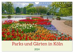 Parks und Gärten in Köln (Wandkalender 2024 DIN A4 quer), CALVENDO Monatskalender - Schittenhelm, Elisabeth