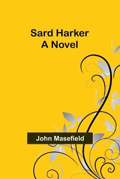 Sard Harker - Masefield, John