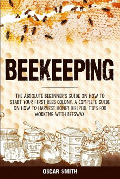 Beekeeping - Smith, Oscar