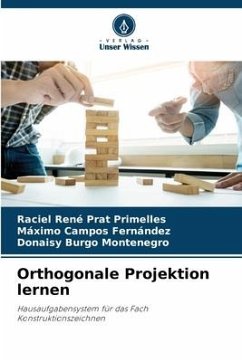 Orthogonale Projektion lernen - Prat Primelles, Raciel René;Campos Fernández, Máximo;Burgo Montenegro, Donaisy