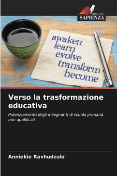 Verso la trasformazione educativa - Ravhudzulo, Anniekie