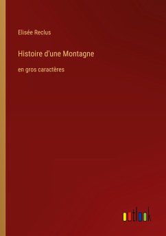 Histoire d'une Montagne