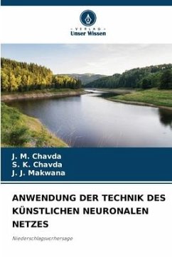 ANWENDUNG DER TECHNIK DES KÜNSTLICHEN NEURONALEN NETZES - Chavda, J. M.;Chavda, S. K.;Makwana, J. J.