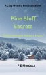 Pine Bluff Secrets - Bild 1