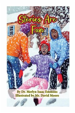Stories Are Fun - Isaac-Emmons, Merlyn