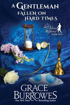 A Gentleman Fallen on Hard Times - Burrowes, Grace