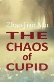 The Chaos of Cupid (Shattered Soul, #18) (eBook, ePUB)