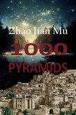 1000 Pyramids (Shattered Soul, #17) (eBook, ePUB)
