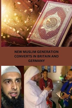 New Muslim Generation Converts in Britain and Germany - Basara, Ameer Omran