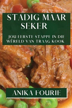 Stadig maar Seker - Fourie, Anika