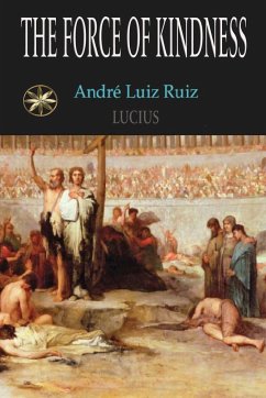 The Force of Kidness - Luiz Ruiz, André; Lucius, By the Spirit