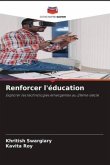 Renforcer l'éducation