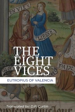 The Eight Vices - Eutropius of Valencia