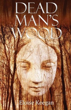 Dead Man's Wood - Keegan, Eloise