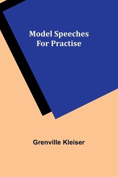 Model Speeches for Practise - Kleiser, Grenville