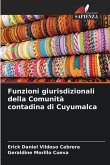 Funzioni giurisdizionali della Comunità contadina di Cuyumalca