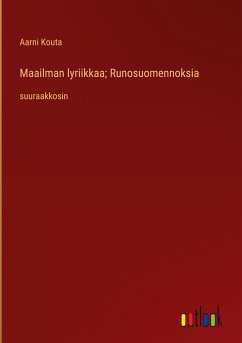 Maailman lyriikkaa; Runosuomennoksia