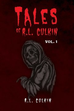Tales of R.L. Culkin - R. L. Culkin